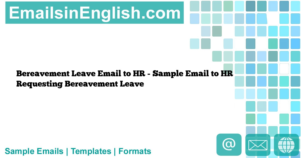 sample email requesting bereavement leave to boss