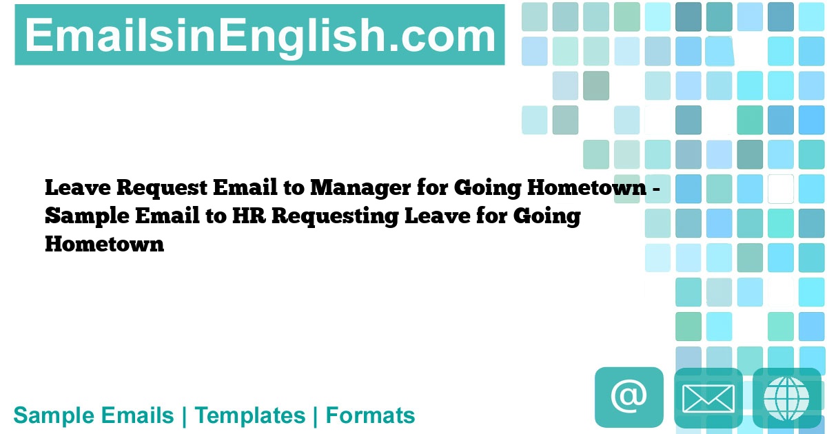 leave request mail to manager for one day going hometown